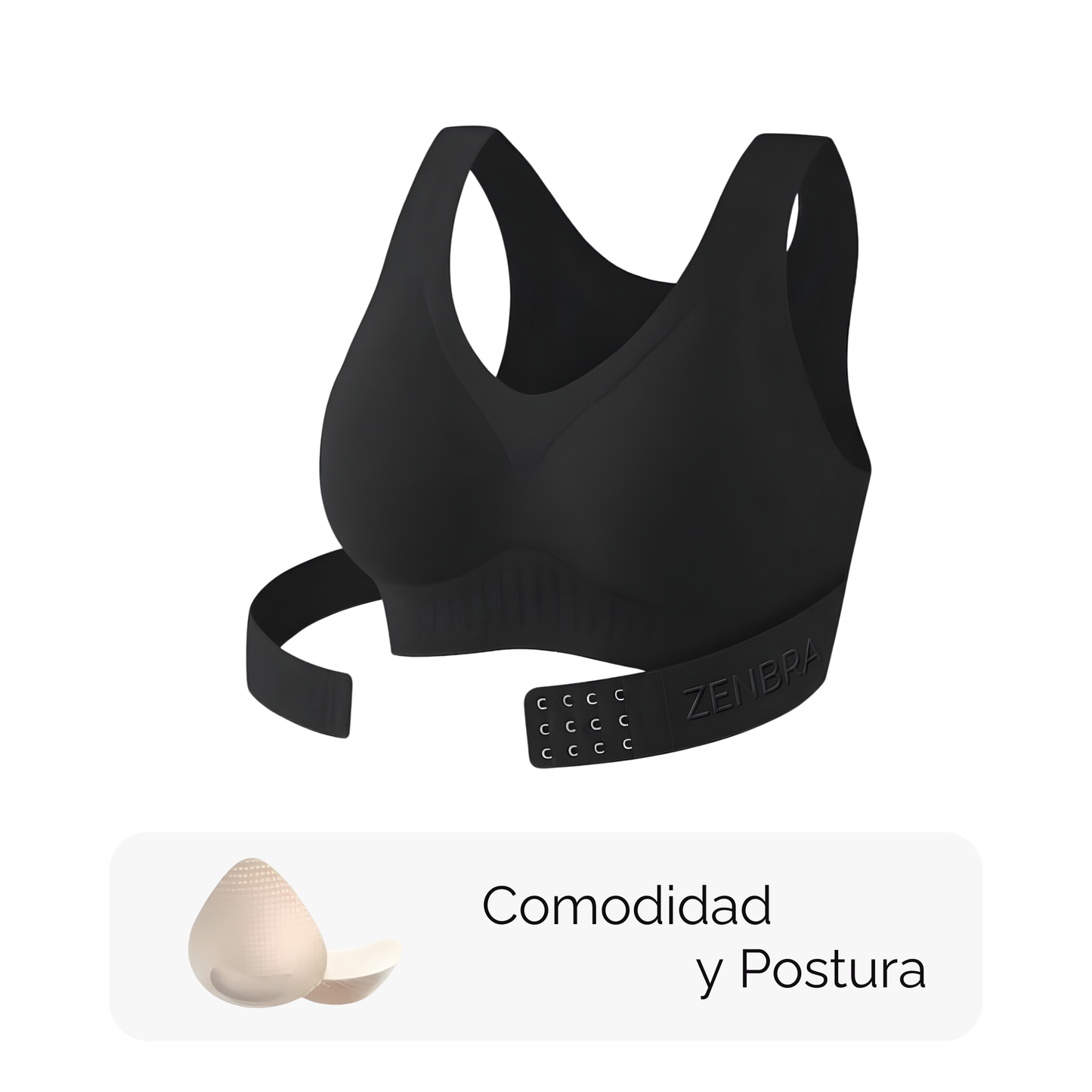 ZENBRA™ Tu espalda libre de cargas, tu silueta radiante.